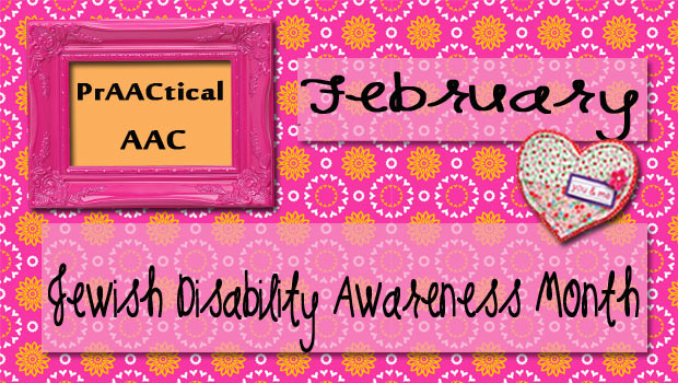February: Jewish Disability Awareness Month