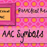 PrAACtical Resources: AAC Symbols