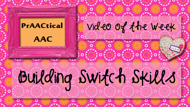 Video of the Week: Building Switch Skills