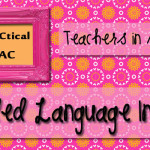 Teachers in AACtion: Aided Language Input