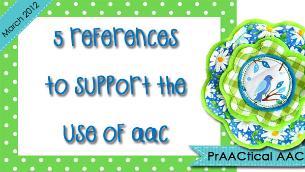 5 References to Support the Use of AAC