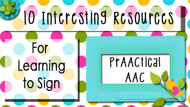 10 Interesting Resources for Learning to Sign