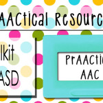 PrAACtical Resources: Toolkit for ASD