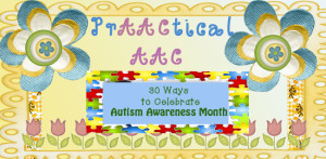 30 Ways to Celebrate Autism Awareness Month