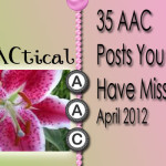 35 AAC Posts You May Have Missed: April, 2012