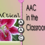 AAC in the Classroom