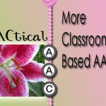 More Classroom-based AAC