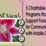 5 Charitable Programs that Support Funding for Communication through Mobile Devices