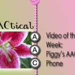 Piggy's AAC Phone