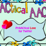 PrAACtical Love for Twitter