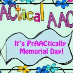 It's PrAACtically Memorial Day