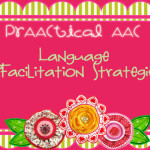 Language Facilitation Strategies