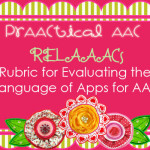 Introducing RELAAACs: Rubric for Evaluating the Language of Apps for AAC