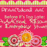 Before It’s Too Late: A PrAACtical Resource for Emergency Situations