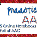 5 Online Notebooks Full of AAC