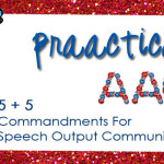 5+5 Commandments for Speech Output Communication