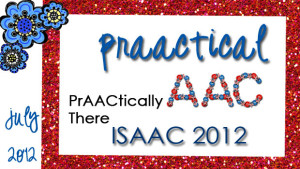 ISAAC, 2012: PrAACtically There