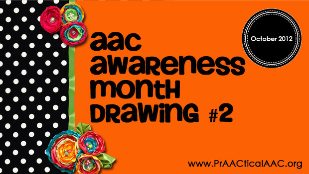 AAC Awareness Month Giveaway # 2