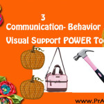 3 Communication-Behavior Visual Support Power Tools