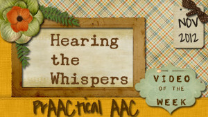 Video of the Week: Hearing the Whispers