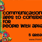 5 Communication Apps to Consider for People with Aphasia
