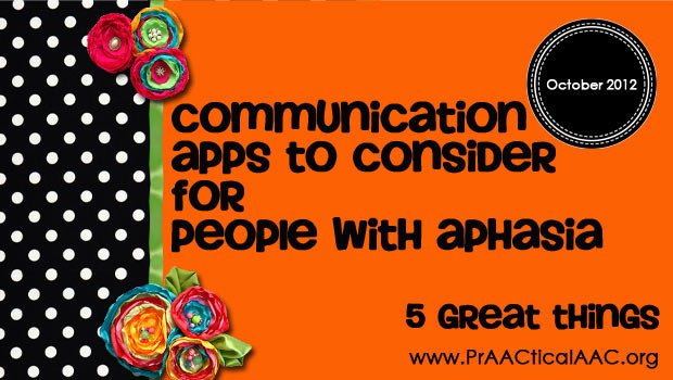 5 Communication Apps to Consider for People with Aphasia