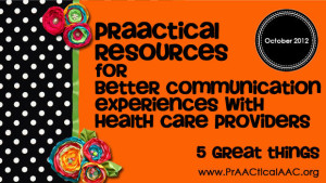 5 PrAACtical Resources For Better Communication Experiences with Health Care Providers