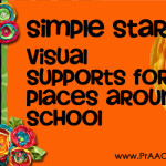 Simple Start: Visual Supports for Places in School
