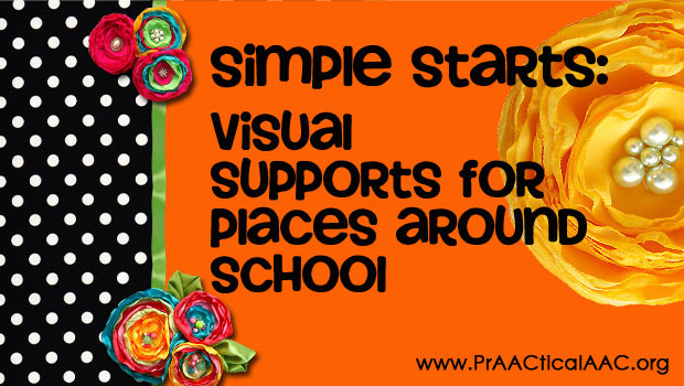 Simple Start: Visual Supports for Places in School