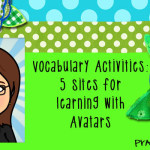 Vocabulary Activities: 5 Sites for Learning with Avatars