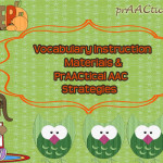 Vocabulary Instruction Materials & AAC Strategies Title