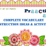 Complete Vocabulary Instruction Ideas & Activities