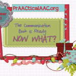 The Communication Book is Ready Now What?