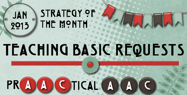 Strategy of the Month: Teaching Basic Requests