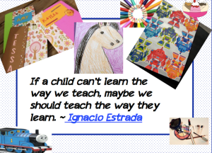 Quote- If a child can't learn the way we teach, maybe we should teach the way they learn