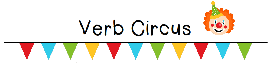 Magic Moments with Verb Circus