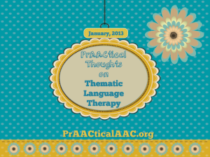 PrAACtical Thoughts on Thematic Language Therapy