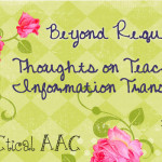 Beyond Requesting: Thoughts on Teaching Information Transfer