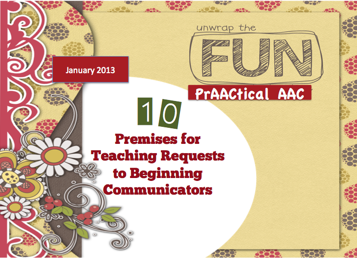 10 Premises for Teaching Requests to Beginning Communicators