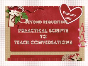 Beyond Requesting: PrAACtical Scripts to Teach Conversations