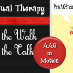 AAACtual Therapy-AAC in Motion: Walk the Walk, Talk the Talk with Tanna Neufeld