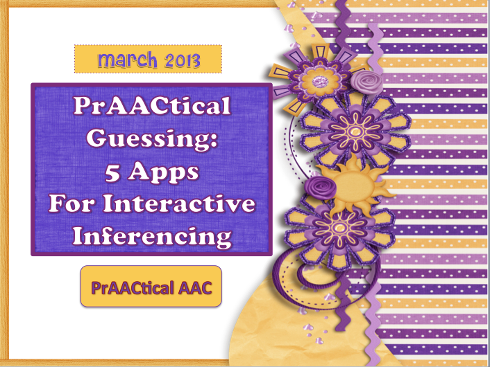 PrAACtical Guessing- 5 Apps for INteractive INferencing