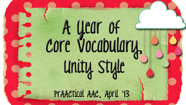 A Year of AAC Core Words, Unity Style