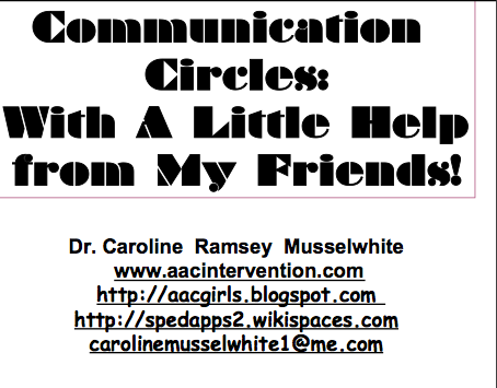 Communication Circles- With a little help from my Friends!
