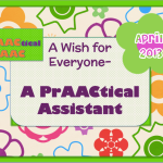A Wish for Everyone- A PrAACtical Assistant