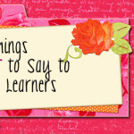 5 Things Not to Say to AAC Learners