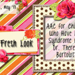 Fresh Look: AAC for Children Who Have Rett Syndrome with Dr. Theresa Bartolotta