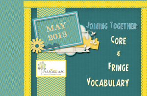 Joinging Together: Core and Fringe Vocabulary