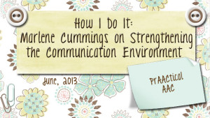 How I Do It: Marlene Cummings on Strenthening the Communication Environment