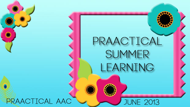 PrAACtical Summer Learning